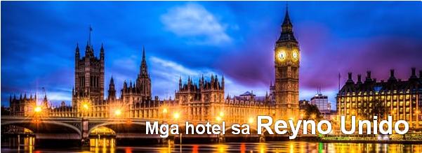 Mga Hotel sa Reyno Unido